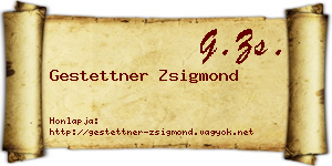Gestettner Zsigmond névjegykártya